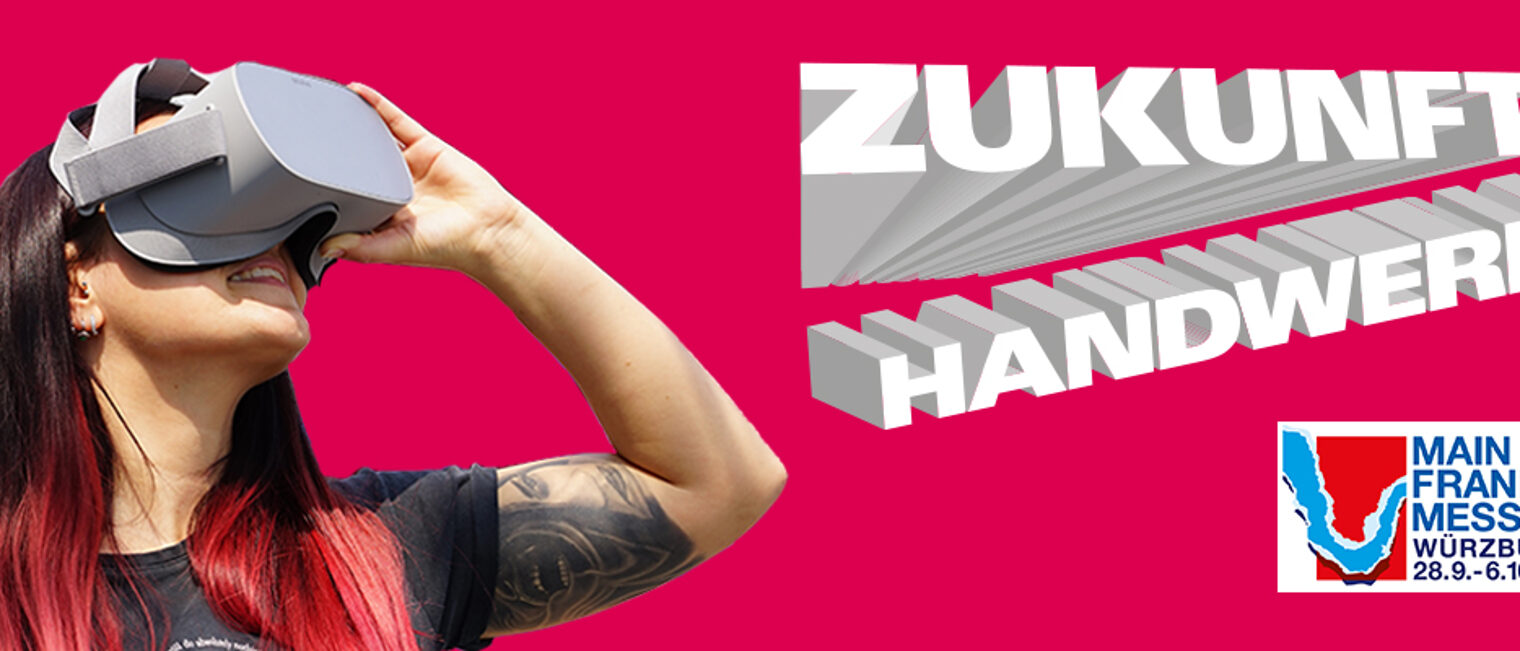 Handwerk auf der Mainfrankenmesse 2019 Zukunft Handwerk auf der Mainfrankenmesse