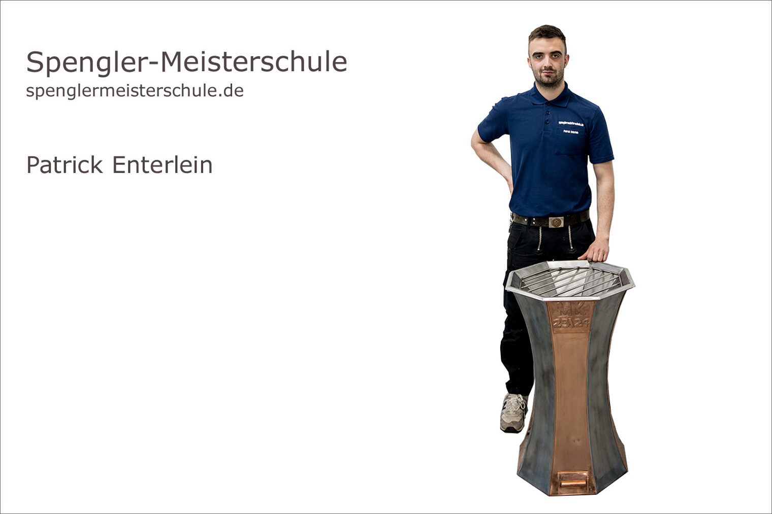 Spenglermeisterschule Würzburg - Handwerkskammer für Unterfranken Portrait Patrick Enterlein mit seinem Bratwurstgrill als Spenglermeisterstück