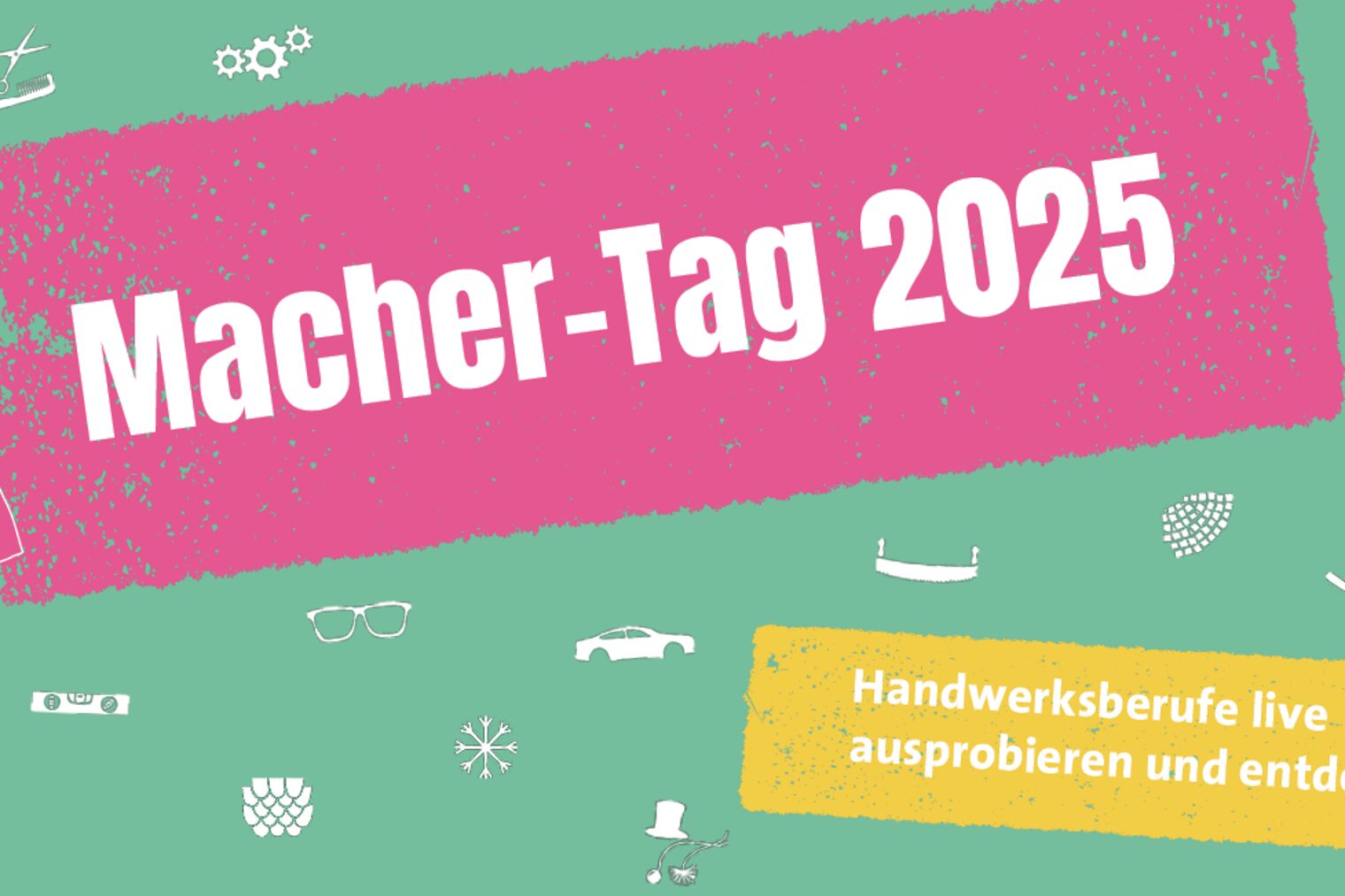 Macher-Tag 2025, Grafik Piktogramme, die verschiedene Handwerksberufe zeigen und die Schrift "Macher-Tag 2025"