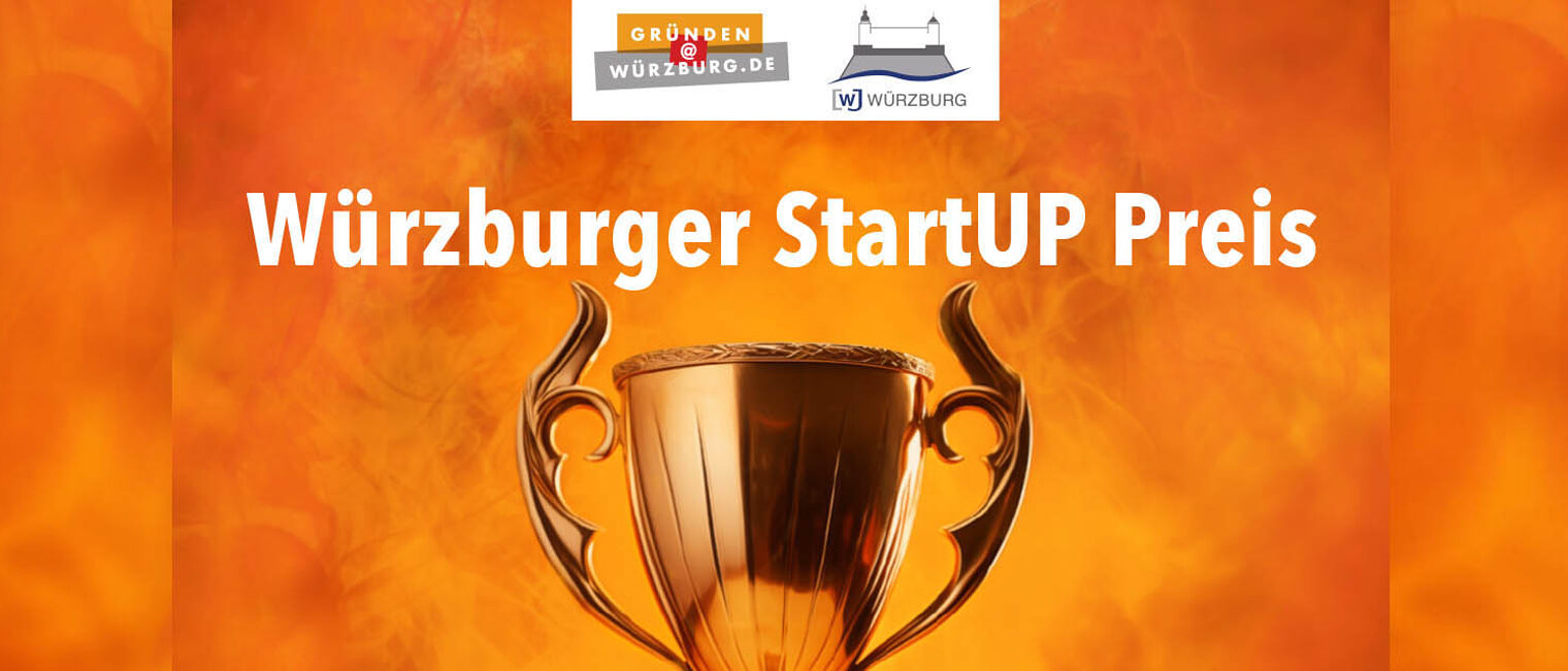 Würzburger Startup-Preis Ausschnitt aus Plakat für Preisausschreiben mit Pokal und Logos