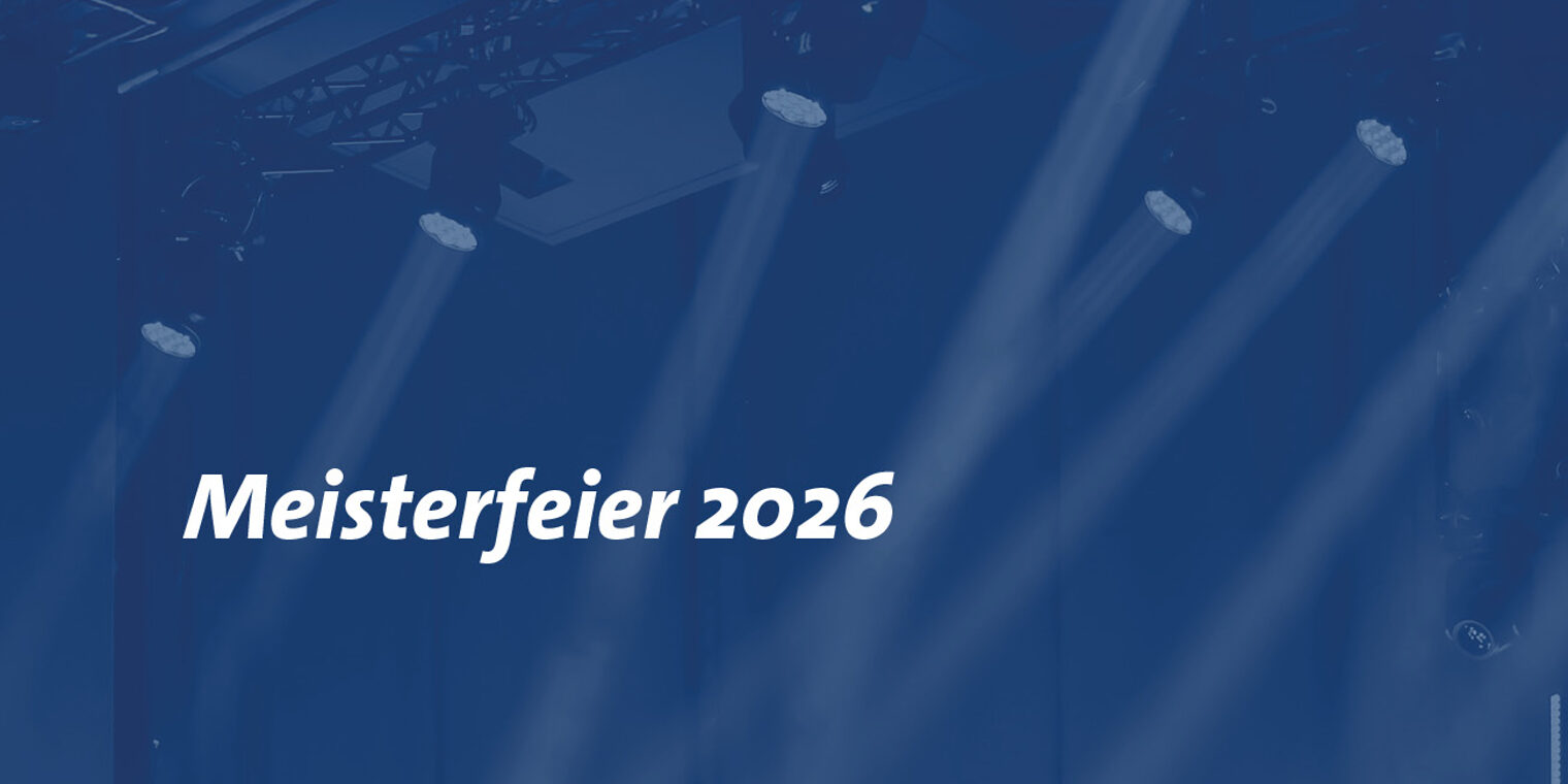 Blauer Hintergrund mit Schriftzug "Meisterfeier 2026"